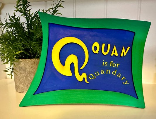 Q is for quan